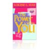 The Power is Within You - Louise L. Hay