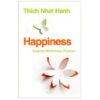 Happiness - Thich Nhat Hanh