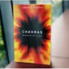 Chakras - Wheels Of Life by Anodea Judith