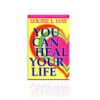You can Heal your life - Louise L. Hay