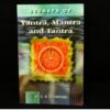 Secrets of Yantra Mantra and Tantra